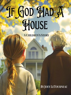cover image of If God Had a House